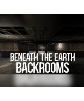Beneath The Earth - Backrooms Steam Key GLOBAL